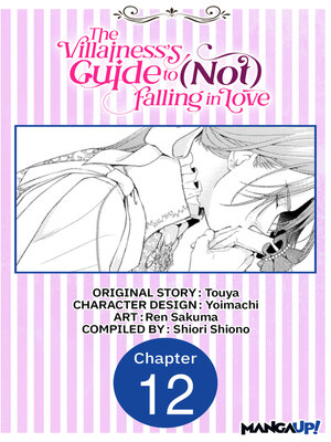cover image of The Villainess's Guide to (Not) Falling in Love, Chapter 12